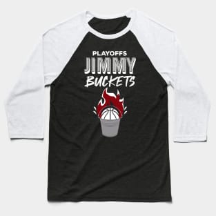 Playoffs Jimmy Buckets Baseball T-Shirt